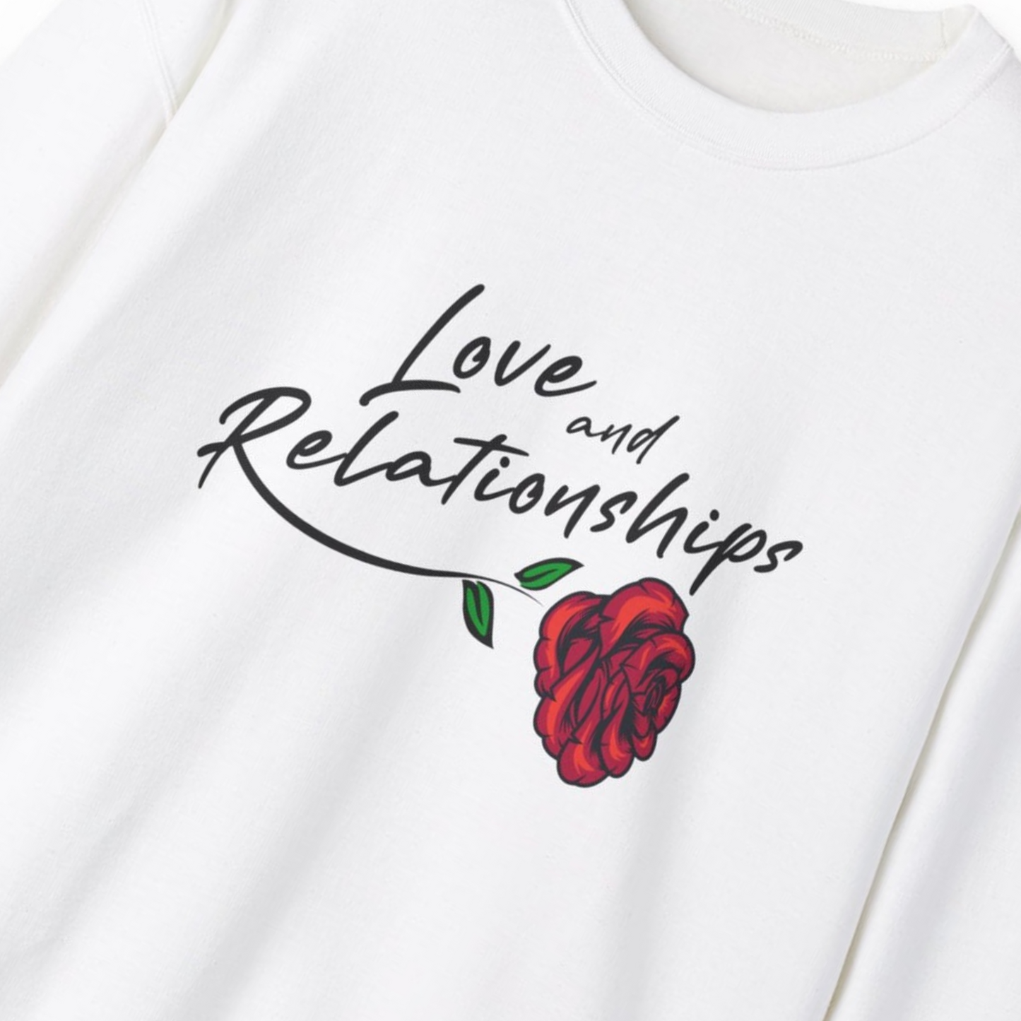 Men's Love & Relationships White Sweatshirt