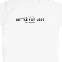 Men's Never Settle For Less White Long Sleeve Tee