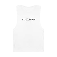 Men's Never Settle For Less White Tank