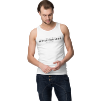 Men's Never Settle For Less White Tank