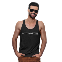 Men's Never Settle For Less Black Tank